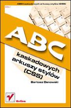 Okładka - ABC kaskadowych arkuszy stylów (CSS) - Bartosz Danowski