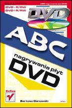 Okładka - ABC nagrywania płyt DVD - Bartosz Danowski