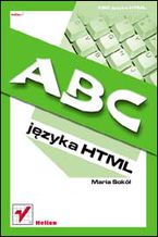 Okładka - ABC języka HTML - Maria Sokół