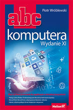 Okładka - ABC komputera. Wydanie XI - Piotr Wróblewski