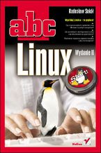 Okładka - ABC Linux. Wydanie II - Radosław Sokół