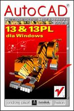 Okładka książki AutoCAD 13 i 13 PL dla Windows