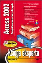 Okładka książki Access 2002. Projektowanie baz danych. Księga eksperta