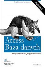 Okładka - Access. Baza danych. Projektowanie i programowanie - Steven Roman
