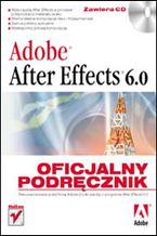 Okładka - Adobe After Effects 6.0. Oficjalny podręcznik - The official training workbook from Adobe Systems, Inc.