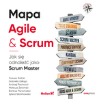 Mapa Agile & Scrum. Jak się odnaleźć jako Scrum Master