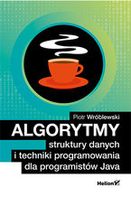Okładka książki Algorytmy, struktury danych i techniki programowania dla programistów Java