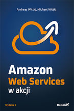 Okładka książki Amazon Web Services w akcji. Wydanie II