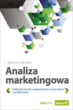 Okładka - Analiza marketingowa. Praktyczne techniki z wykorzystaniem analizy danych i narzędzi Excela - Wayne L. Winston