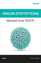 Analiza statystyczna. Microsoft Excel 2016 PL