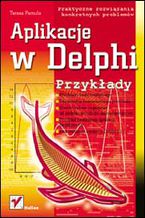 Okładka książki Aplikacje w Delphi. Przykłady