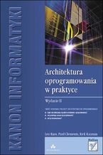 Okładka książki Architektura oprogramowania w praktyce. Wydanie II