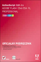 Okładka książki ActionScript 3.0 dla Adobe Flash CS4/CS4 PL Professional. Oficjalny podręcznik