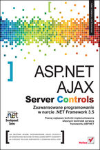 Okładka książki ASP.NET AJAX Server Controls. Zaawansowane programowanie w nurcie .NET Framework 3.5. Microsoft .NET Development Series
