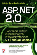 Okładka - ASP.NET 2.0. Tworzenie witryn internetowych z wykorzystaniem C# i Visual Basica - Cristian Darie, Zak Ruvalcaba