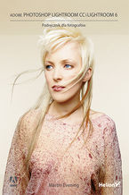 Ok�adka ksi��ki Adobe Photoshop Lightroom CC i Lightroom 6. Podr�cznik dla fotograf�w