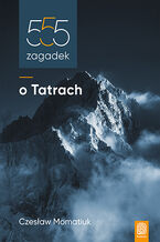 Okładka 555 zagadek o Tatrach