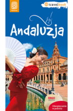 Andaluzja. Travelbook. Wydanie 1