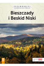 Okładka - Bieszczady i Beskid Niski. Przewodniki z górskiej półki. Wydanie 3 - Natalia Figiel, Paweł ...