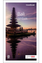 Bali i Lombok. Travelbook. Wydanie 2