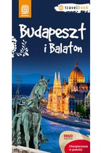 Okładka - Budapeszt i Balaton. Travelbook. Wydanie 1 - Monika Chojnacka