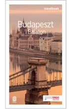 Budapeszt i Balaton. Travelbook. Wydanie 3