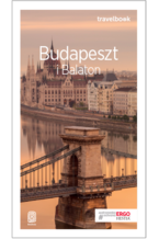 Budapeszt i Balaton. Travelbook. Wydanie 3