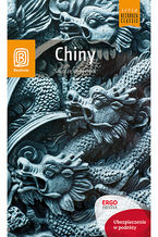 Chiny. Smocze imperium. Wydanie 1