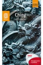 Okładka książki Chiny. Smocze imperium. Wydanie 1