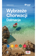 Okładka - Wybrzeże Chorwacji. Dalmacja. #Travel&Style. Wydanie 2 - praca zbiorowa