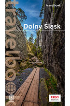 Dolny Śląsk. Travelbook. Wydanie 1