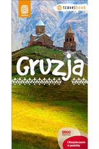 Gruzja. Travelbook. Wydanie 1