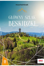 Okładka - Główny Szlak Beskidzki. MountainBook. Wydanie 1 - Krzysztof Bzowski