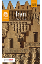 Okładka książki Iran. Skarby Persji. Wydanie 1