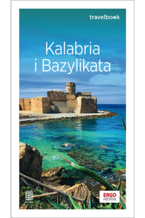 Okładka - Kalabria i Bazylikata. Travelbook. Wydanie 2 - Beata Pomykalska, Pawe...