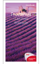 Okładka - Prowansja i Lazurowe Wybrzeże. Travelbook. Wydanie 1 - Krzysztof Bzowski
