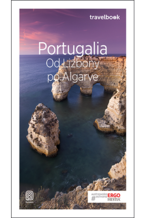 Okładka - Portugalia. Od Lizbony po Algarve. Travelbook. Wydanie 3 - Anna Pamuła, Krzysztof...