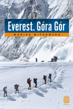 Okładka - Everest. Góra Gór - Monika Witkowska