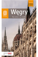 Okładka - Węgry. Na ostro i na słodko. Wydanie 4 - Monika Chojnacka, Waldemar Kugler