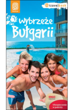 Wybrzeże Bułgarii. Travelbook. Wydanie 1