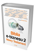 Okładka książki Biblia e-biznesu 2. Nowy Testament