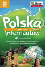 Okładka - Polska według Internautów. Wydanie 1 - praca zbiorowa