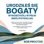 Urodziłeś się bogaty. Wykorzystaj w pełni swój potencjał