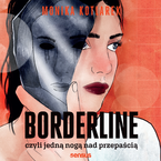 Okadka ksiki/ebooka Borderline, czyli jedn nog nad przepaci