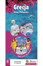Okładka książki Grecja. Ateny i Peloponez. Błękit morza, biel marmuru. Wydanie 1
