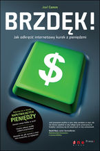 Okładka książki Brzdęk! Jak odkręcić internetowy kurek z pieniędzmi