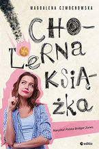 Okładka - Cholerna książka - Magdalena Czmochowska