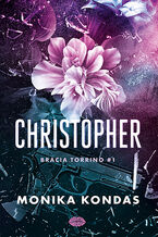 Christopher. #1.Bracia Torrino