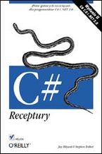 Okładka - C#. Receptury. Wydanie II - Jay Hilyard, Stephen Teilhet