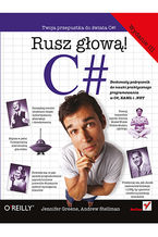 C#. Rusz gow! Wydanie III